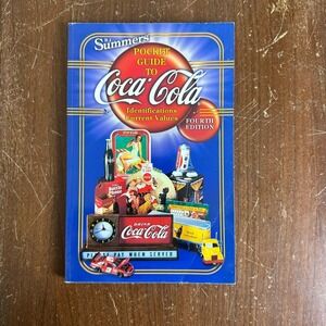 Pocket Guide to Coca-Cola B.J. Summers 2004 Identification Book‎